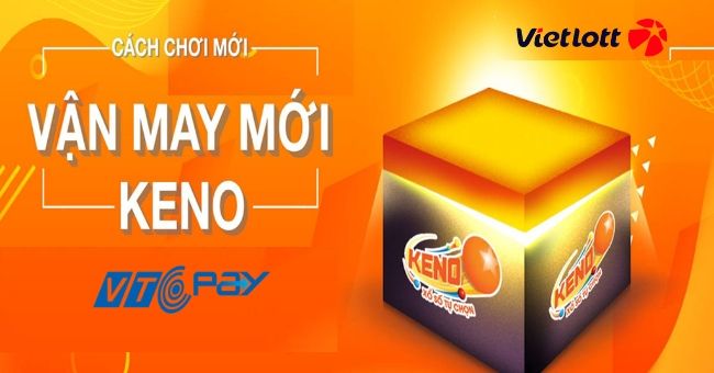 Xổ số Keno là gì? Cách chơi Keno Vietlott mới chẵn lẻ, lớn nhỏ dễ trúng?
